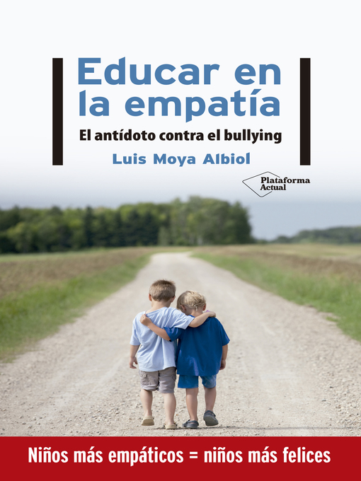 Title details for Educar en la empatía by Luis Moya Albiol - Available